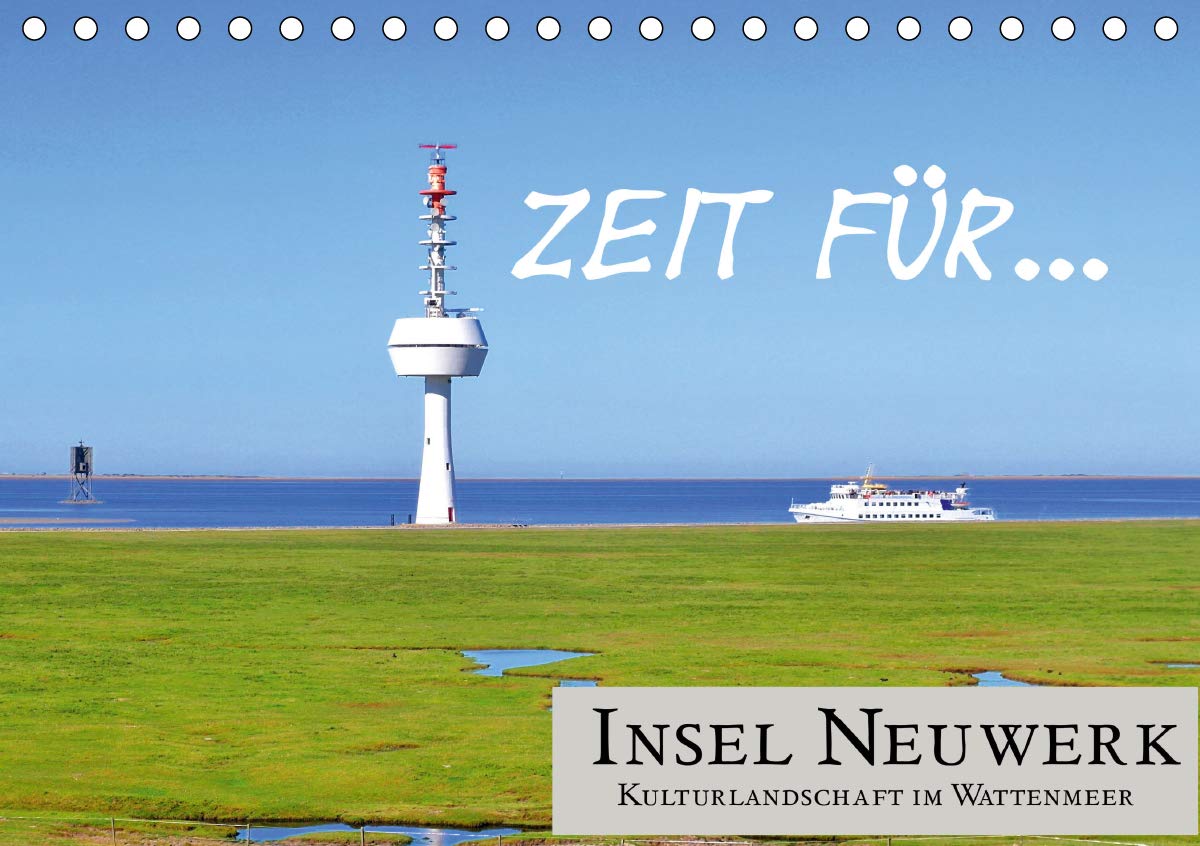 Zeit für... Insel Neuwerk - Kulturlandschaft im Wattenmeer (Tischkalender 2020 DIN A5 quer): Insel Neuwerk - ein Platz für Natursuchende und ... (Monatskalender, 14 Seiten ) (CALVENDO Natur) Leisure, Home & Garden