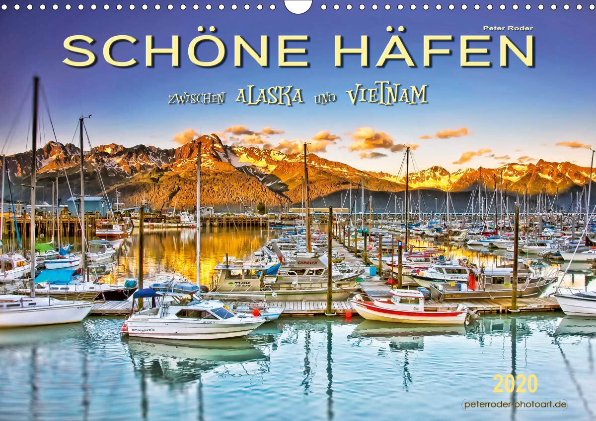 Schöne Häfen zwischen Alaska und Vietnam (Wandkalender 2020 DIN A3 quer): Bezaubernde Häfen auf der ganzen Welt (Monatskalender, 14 Seiten ) (CALVENDO Orte) Living & Furnishing