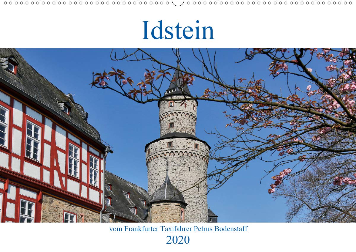 Idstein vom Frankfurter Taxifahrer Petrus Bodenstaff (Wandkalender 2020 DIN A2 quer): Idstein, eine kleine romantische Stadt mit liebevoll ... (Monatskalender, 14 Seiten ) (CALVENDO Orte) Leisure, Home & Garden