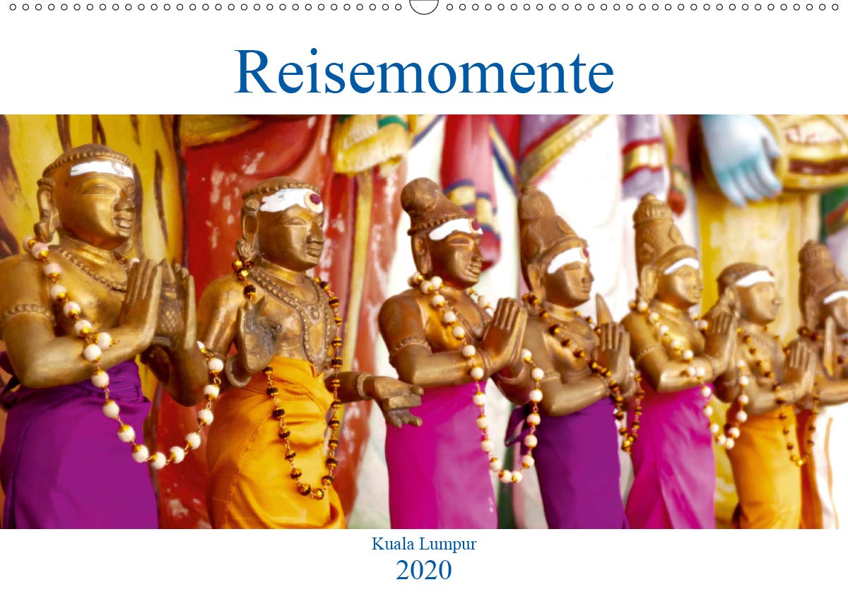 Reisemomente - Kuala Lumpur (Wandkalender 2020 DIN A2 quer): Entdecken ist auch eine Art der Perspektive! (Monatskalender, 14 Seiten ) (CALVENDO Orte) Photography