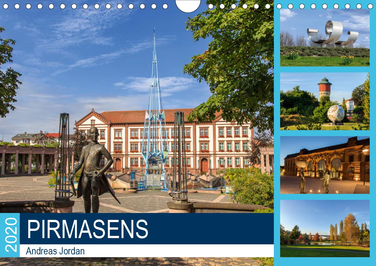 Pirmasens (Wandkalender 2020 DIN A4 quer): Rundgang durch Pirmasens (Monatskalender, 14 Seiten ) (CALVENDO Orte) Calendars