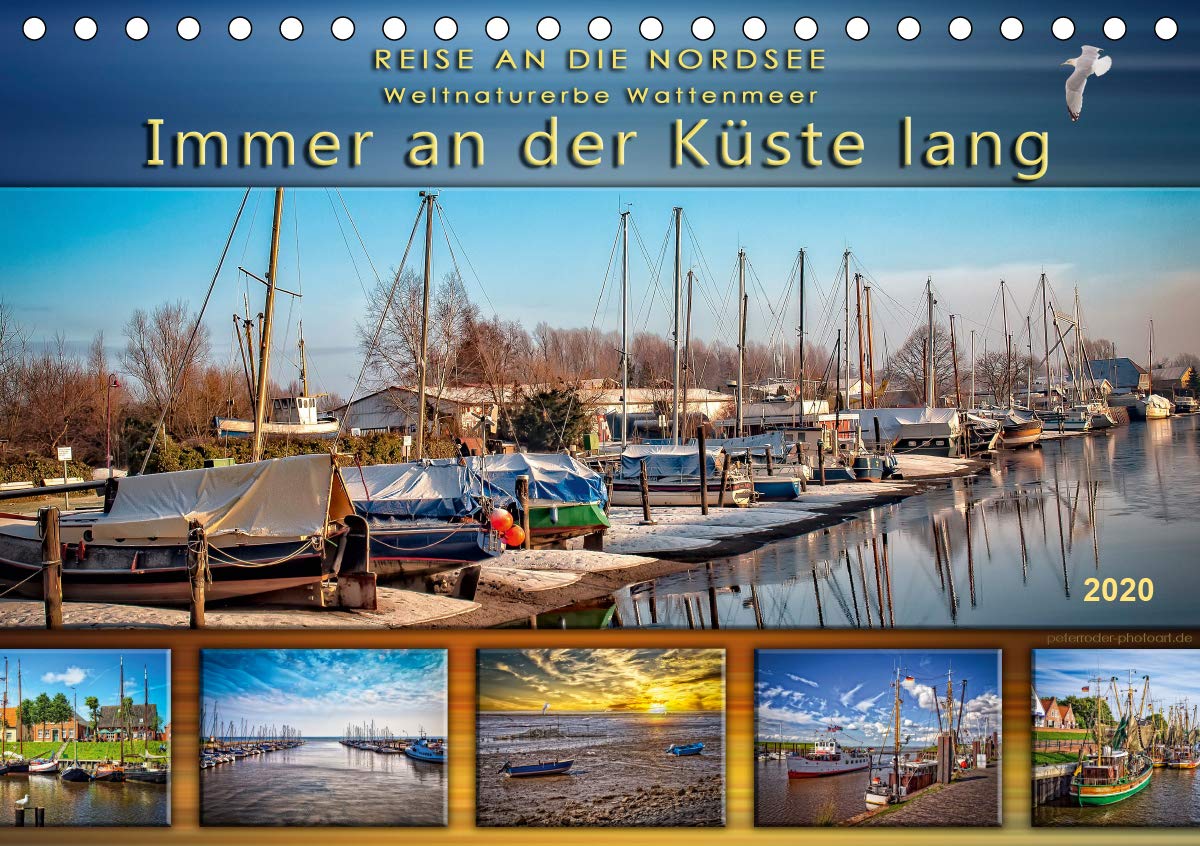 Reise an die Nordsee - Weltnaturerbe Wattenmeer, immer an der Küste lang (Tischkalender 2020 DIN A5 quer): Die Häfen an Deutschlands Nordseeküste mit ... (Monatskalender, 14 Seiten ) (CALVENDO Natur) Living & Furnishing