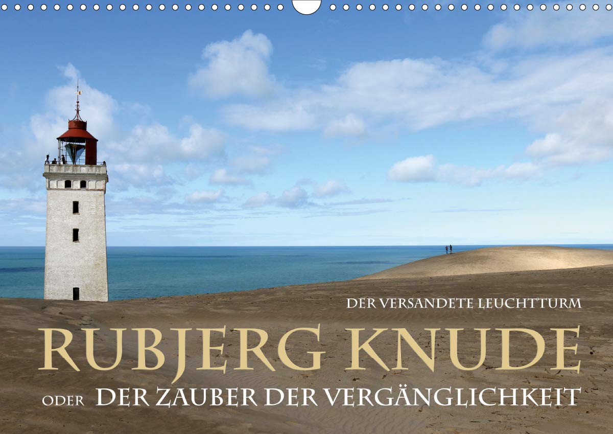 Rudbjerg Knude - Der versandete Leuchtturm (Wandkalender 2020 DIN A3 quer): Der Leuchtturm Rudbjerg Knude in Nordjütland – ein Gebäude, das dem ... (Monatskalender, 14 Seiten ) (CALVENDO Orte) Leisure, Home & Garden