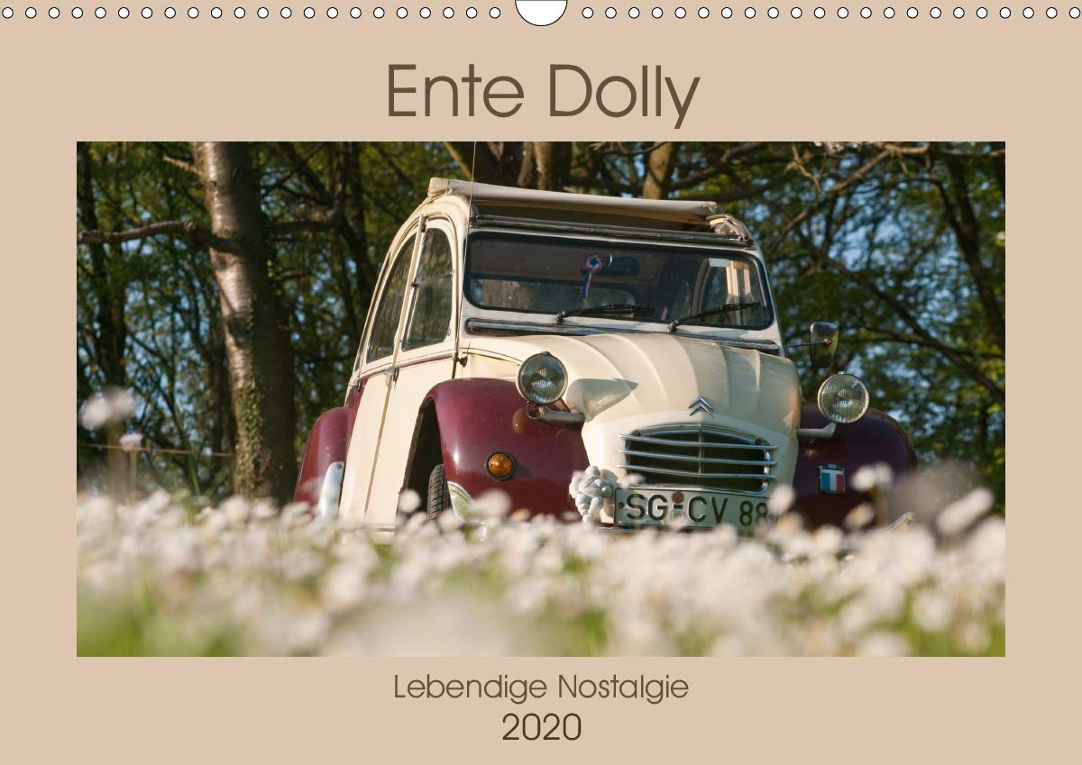 Ente Dolly - Lebendige Nostalgie (Wandkalender 2020 DIN A3 quer): Wunderbare Fotografien eines 2 CV Dolly. (Monatskalender, 14 Seiten ) (CALVENDO Technologie) Film, Art & Culture