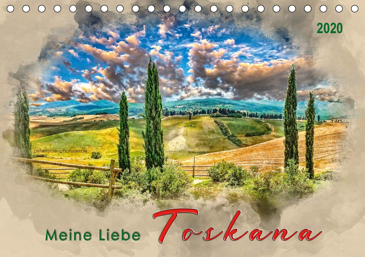 Meine Liebe - Toskana (Tischkalender 2020 DIN A5 quer): Malerische, sanfte Hügellandschaft mit Weinbaugebieten, Kulturstätten, Kunstschätzen, ... (Monatskalender, 14 Seiten ) (CALVENDO Orte) Living & Furnishing