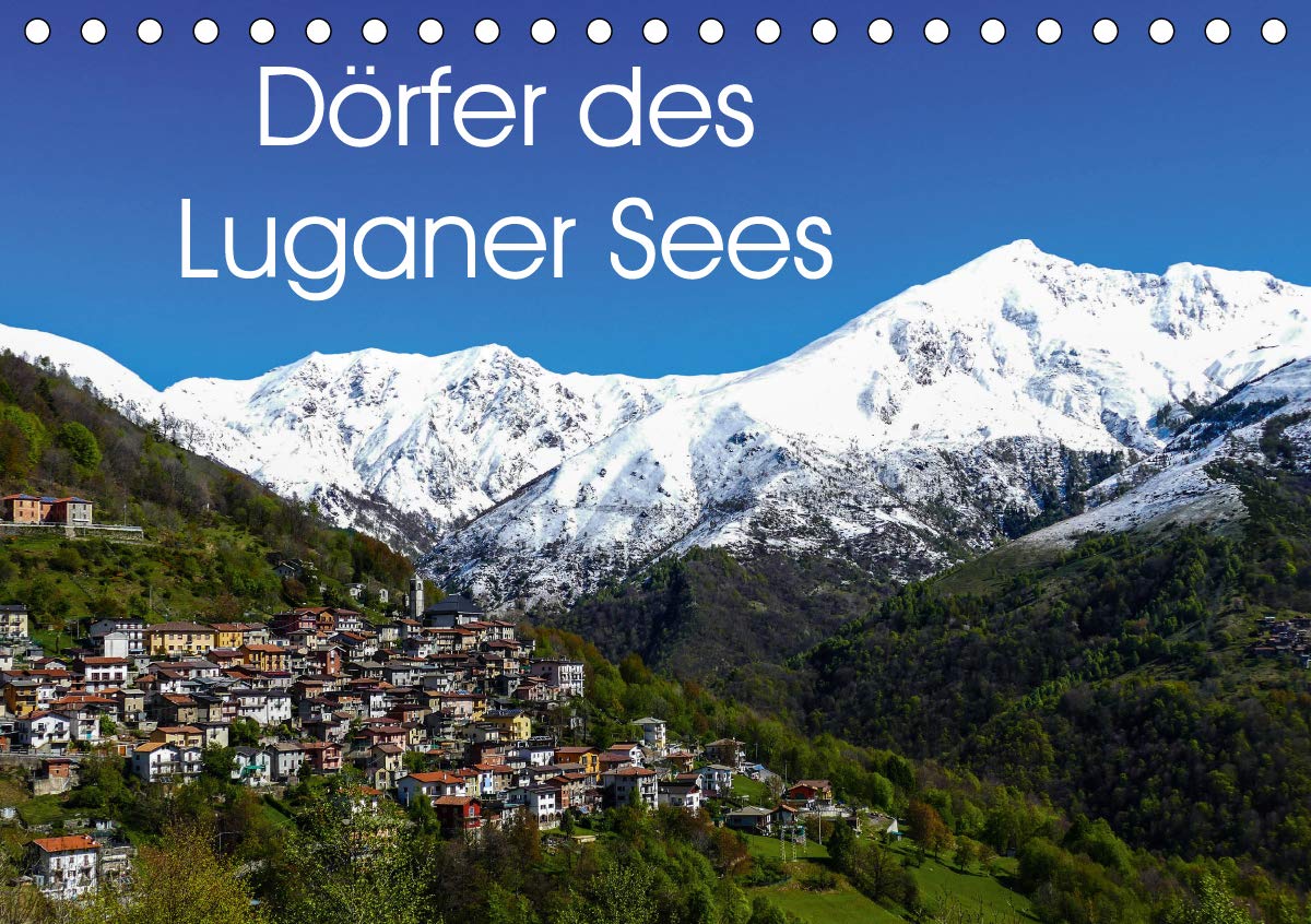 Dörfer des Luganer Sees (Tischkalender 2020 DIN A5 quer): Impressionen aus den Dörfer am und aus dem Hinterland des Luganer Sees (Monatskalender, 14 Seiten ) (CALVENDO Orte) Leisure, Home & Garden