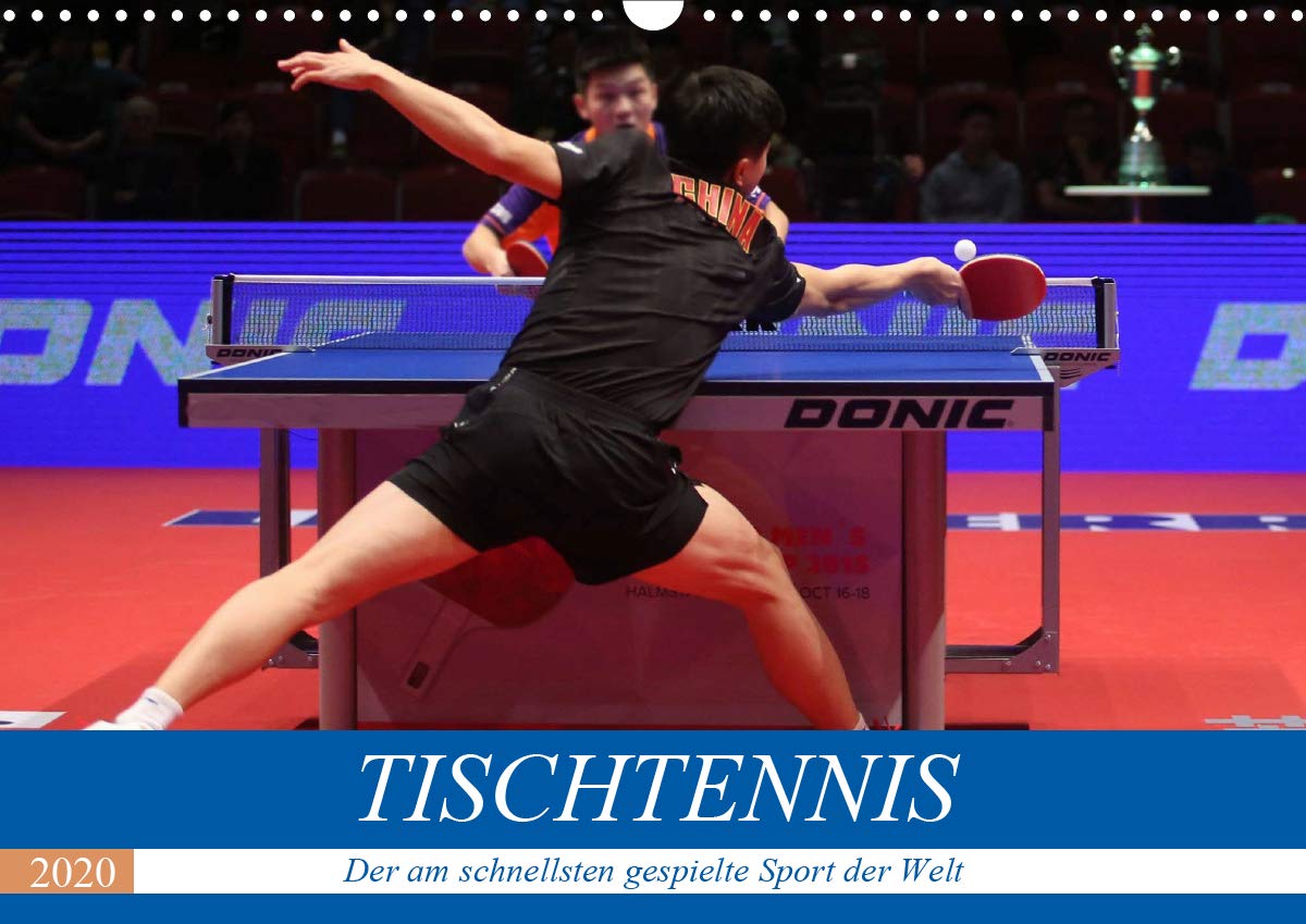 Tischtennis - Der am schnellsten gespielte Sport der Welt (Wandkalender 2020 DIN A3 quer): Rasanz, Dynamik, Koordination, Kampf - dieser Sport bietet ... (Monatskalender, 14 Seiten ) (CALVENDO Sport) Film, Art & Culture