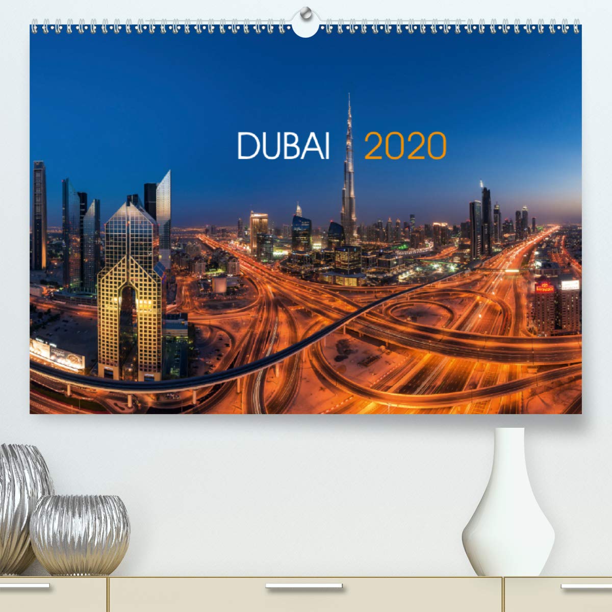 DUBAI - 2020 (Premium, hochwertiger DIN A2 Wandkalender 2020, Kunstdruck in Hochglanz): Ein faszinierender Kurztrip in die artifizielle Wüstenstadt Dubai (Monatskalender, 14 Seiten ) (CALVENDO Orte) Film, Art & Culture