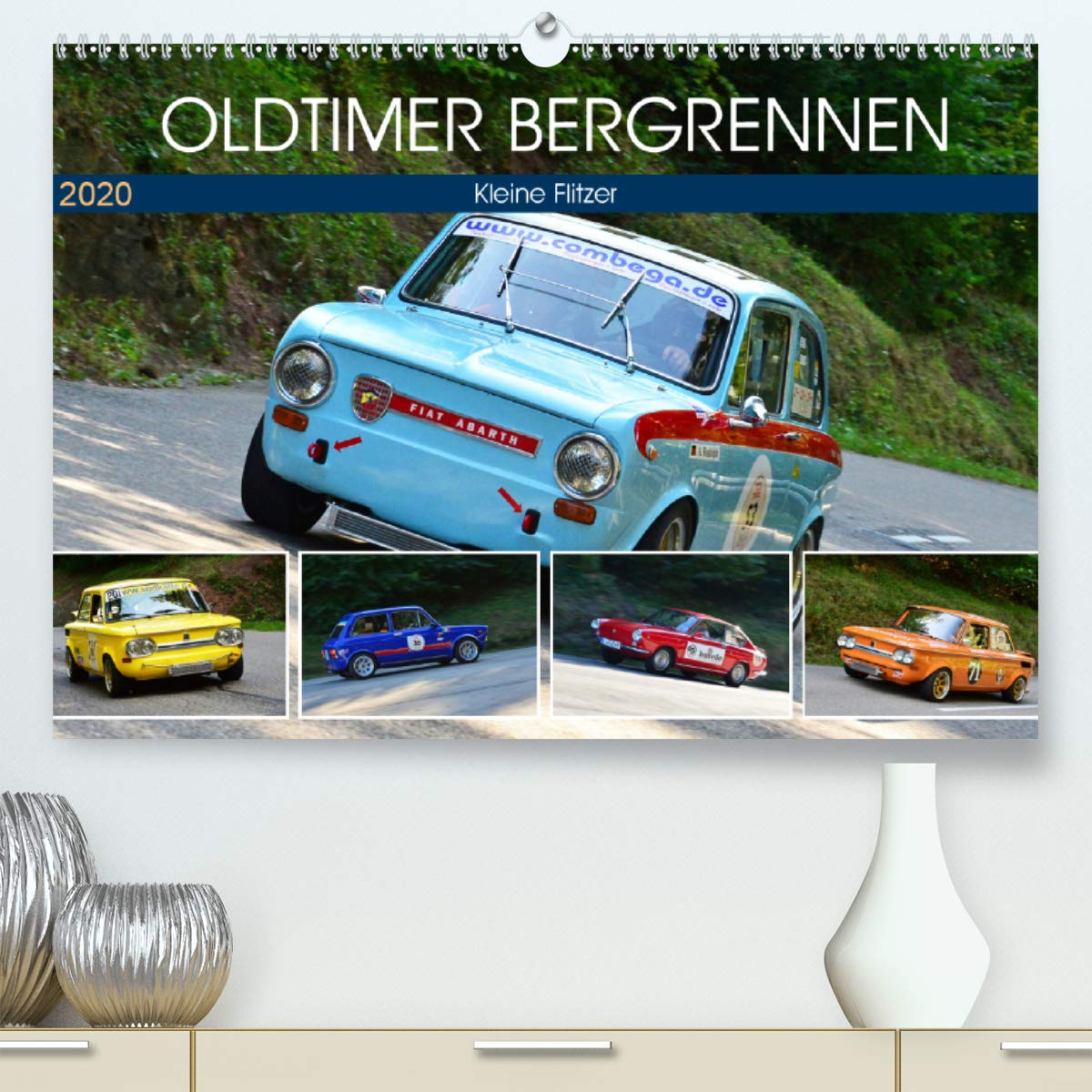 OLDTIMER BERGRENNEN - Kleine Flitzer (Premium, hochwertiger DIN A2 Wandkalender 2020, Kunstdruck in Hochglanz): Wendige kleine Kraftprotze mit vorne ... 14 Seiten ) (CALVENDO Mobilitaet) Photography