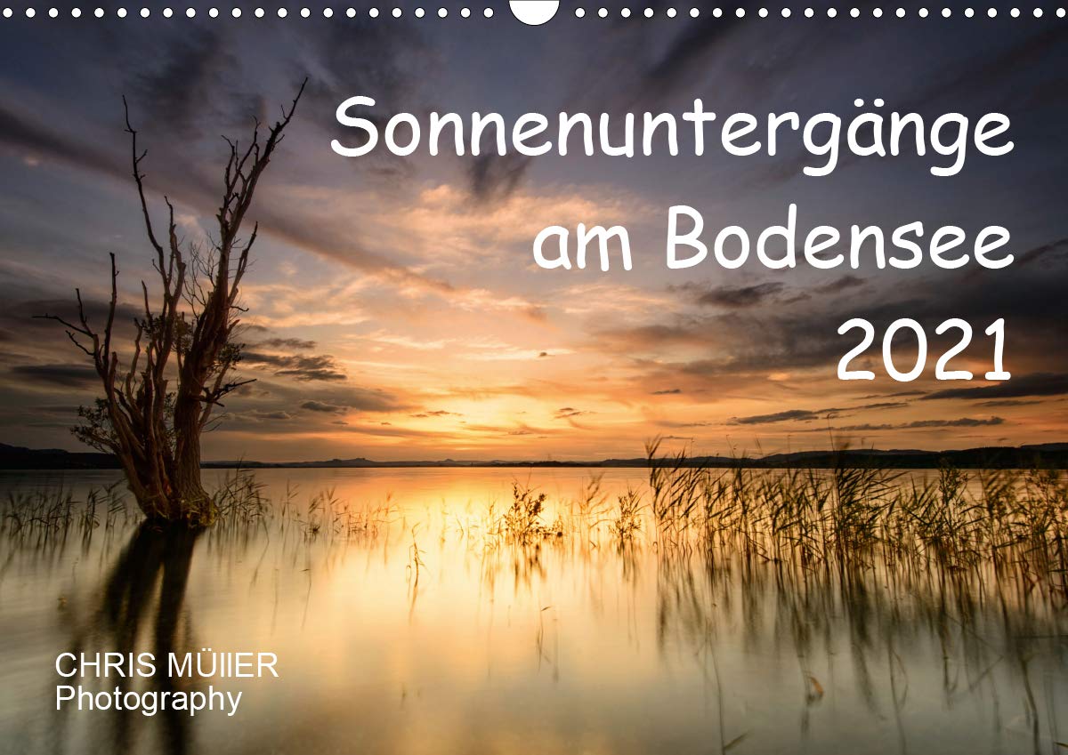 Sonnenuntergänge am BodenseeCH-Version (Wandkalender 2021 DIN A3 quer): Sonnenuntergänge am Bodensee (Monatskalender, 14 Seiten ) (CALVENDO Natur) Photography