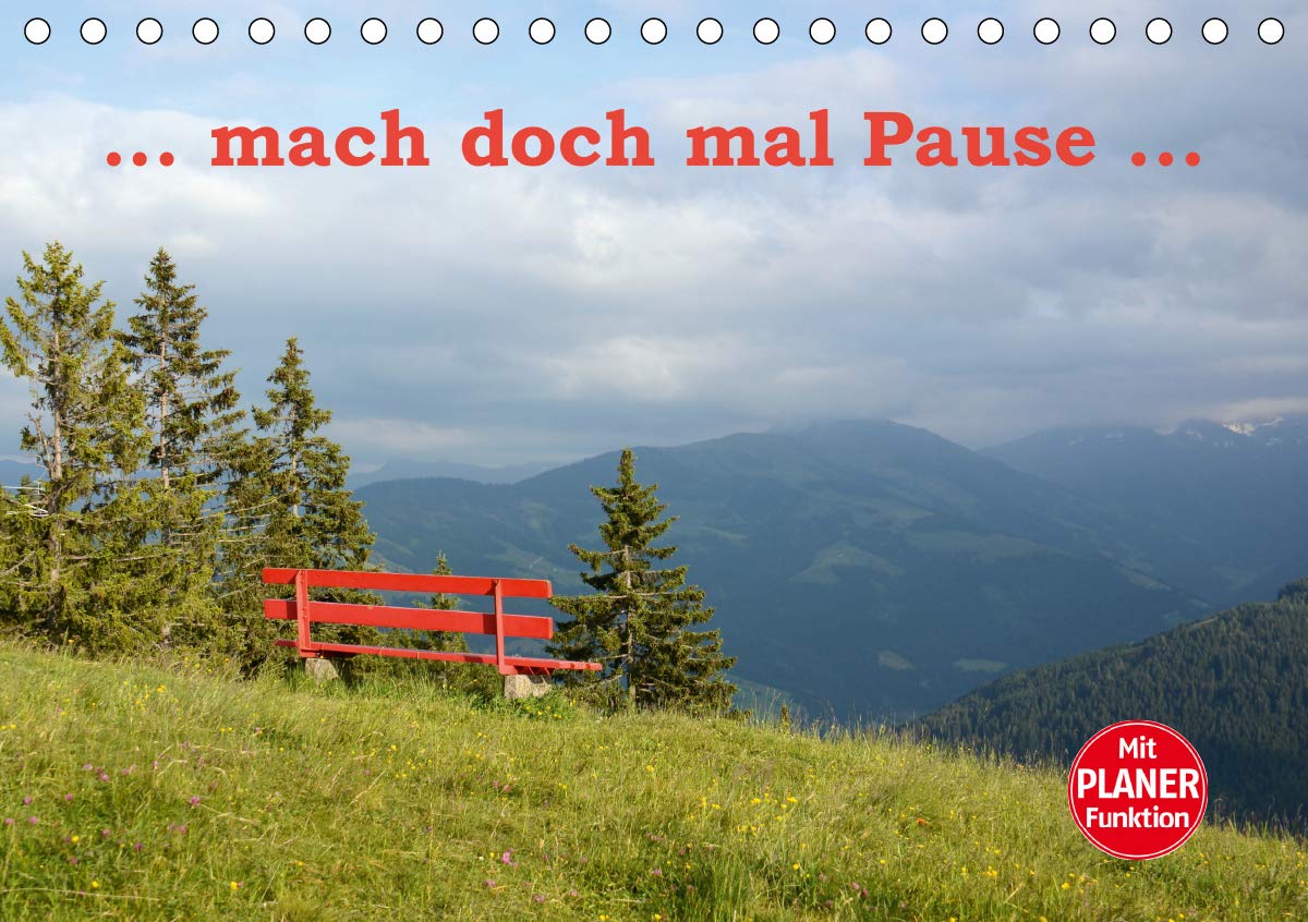 ... mach doch mal Pause ... (Tischkalender 2021 DIN A5 quer): Ruhebänke mit schöner Aussicht - ein Kalender zum relaxen (Geburtstagskalender, 14 Seiten ) (CALVENDO Natur) Leisure, Home & Garden