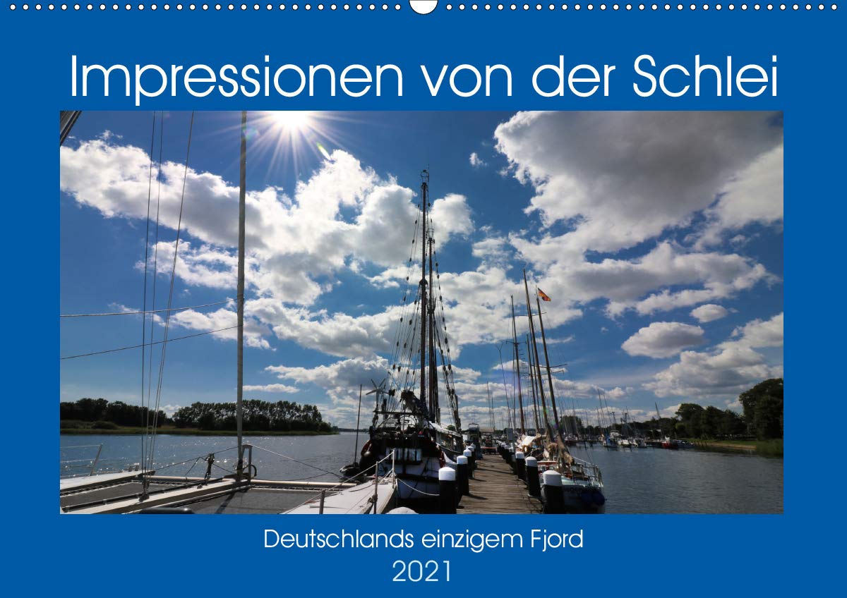 Impressionen von der Schlei - Deutschlands einzigem Fjord (Wandkalender 2021 DIN A2 quer): Reetdachhäuser, romantische Türen, weite Fjordblicke und ... (Monatskalender, 14 Seiten ) (CALVENDO Orte) Leisure, Home & Garden