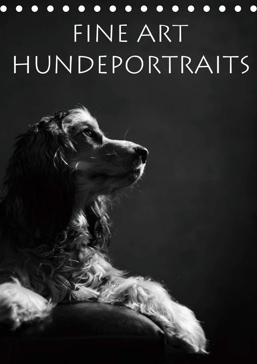 Fine Art Hundeportraits (Tischkalender 2021 DIN A5 hoch): Hundeportraits der feinen Art (Monatskalender, 14 Seiten ) (CALVENDO Tiere) Leisure, Home & Garden