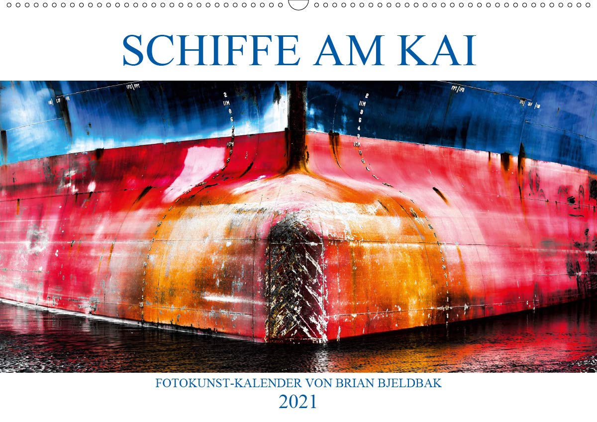 Schiffe am Kai (Wandkalender 2021 DIN A2 quer): Fotokunst-Kalender mit Schiffen im Hafen (Monatskalender, 14 Seiten ) (CALVENDO Technologie) Photography