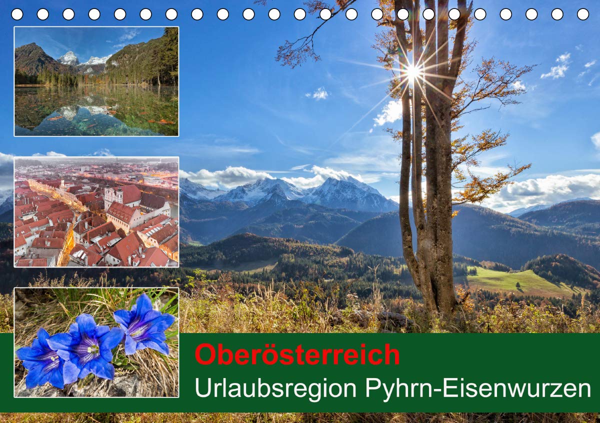 Oberösterreich Urlaubsregion Pyhrn-Eisenwurzen (Tischkalender 2021 DIN A5 quer): Eine Bilderreise durch Oberösterreich ist immer ein Erlebnis. (Monatskalender, 14 Seiten ) (CALVENDO Natur) Leisure, Home & Garden