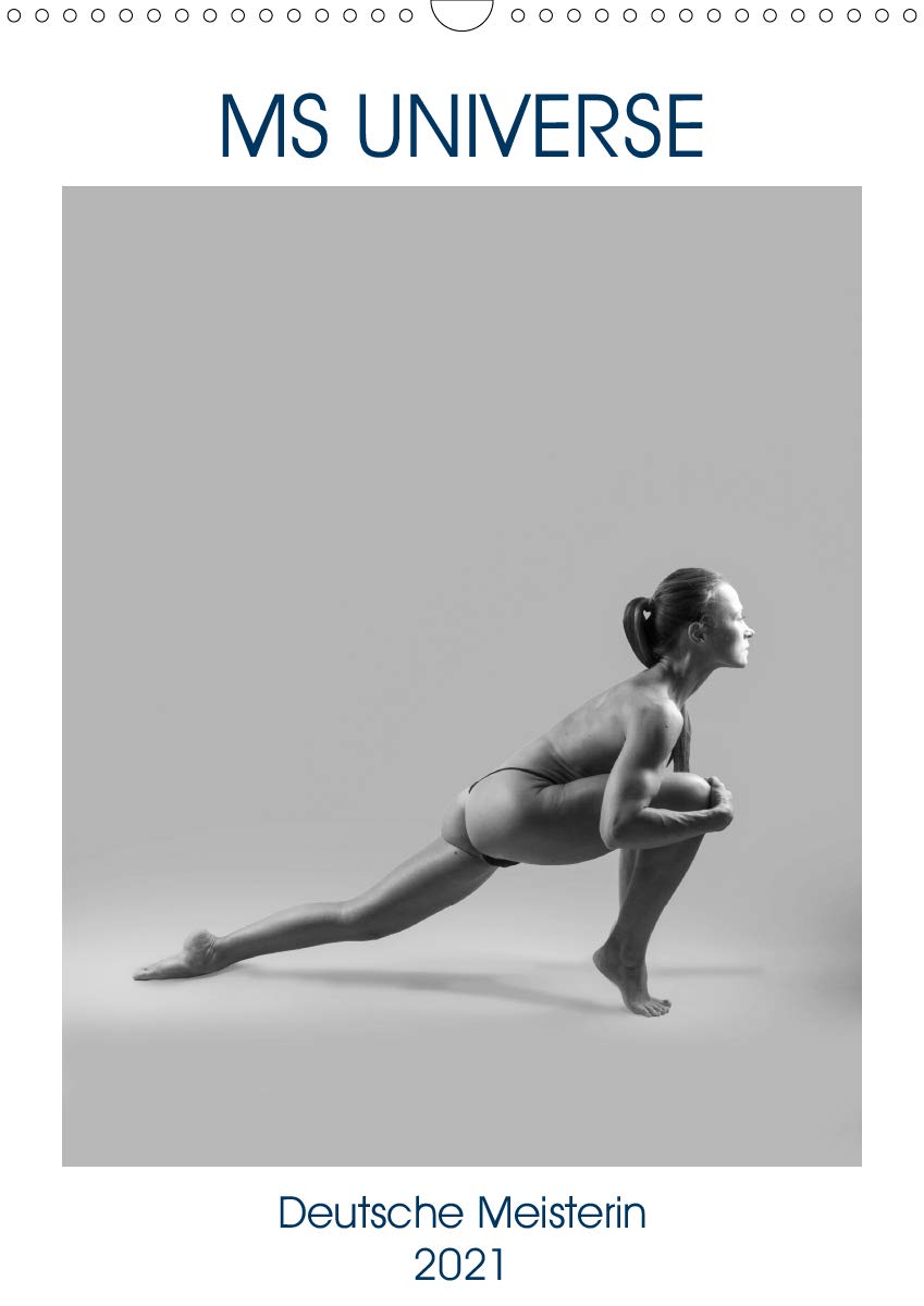 MS UNIVERSE (Wandkalender 2021 DIN A3 hoch): DEUTSCHE MEISTERIN Bodybuilding (Monatskalender, 14 Seiten ) (CALVENDO Sport) Calendars