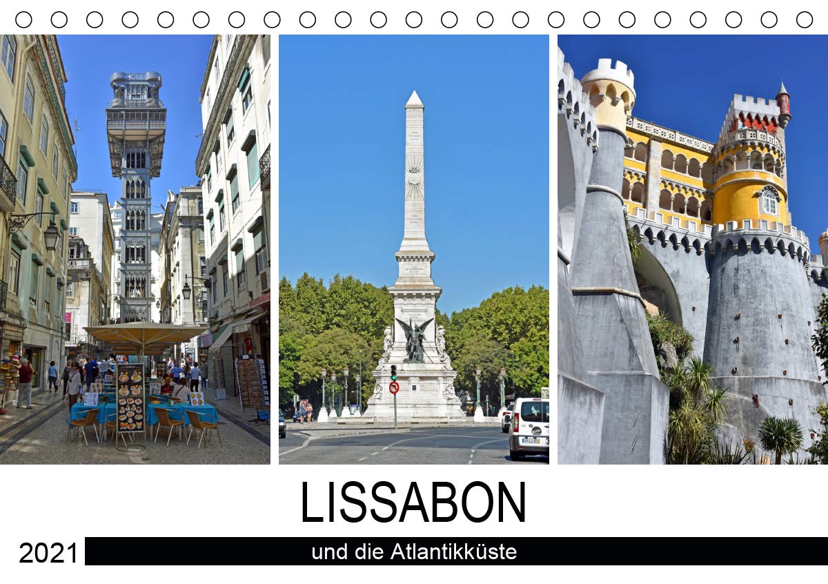 LISSABON und die Atlantikküste (Tischkalender 2021 DIN A5 quer): Bilder von Portugals faszinierender Hauptstadt und ihrer schönen Umgebung (Monatskalender, 14 Seiten ) (CALVENDO Orte) Leisure, Home & Garden