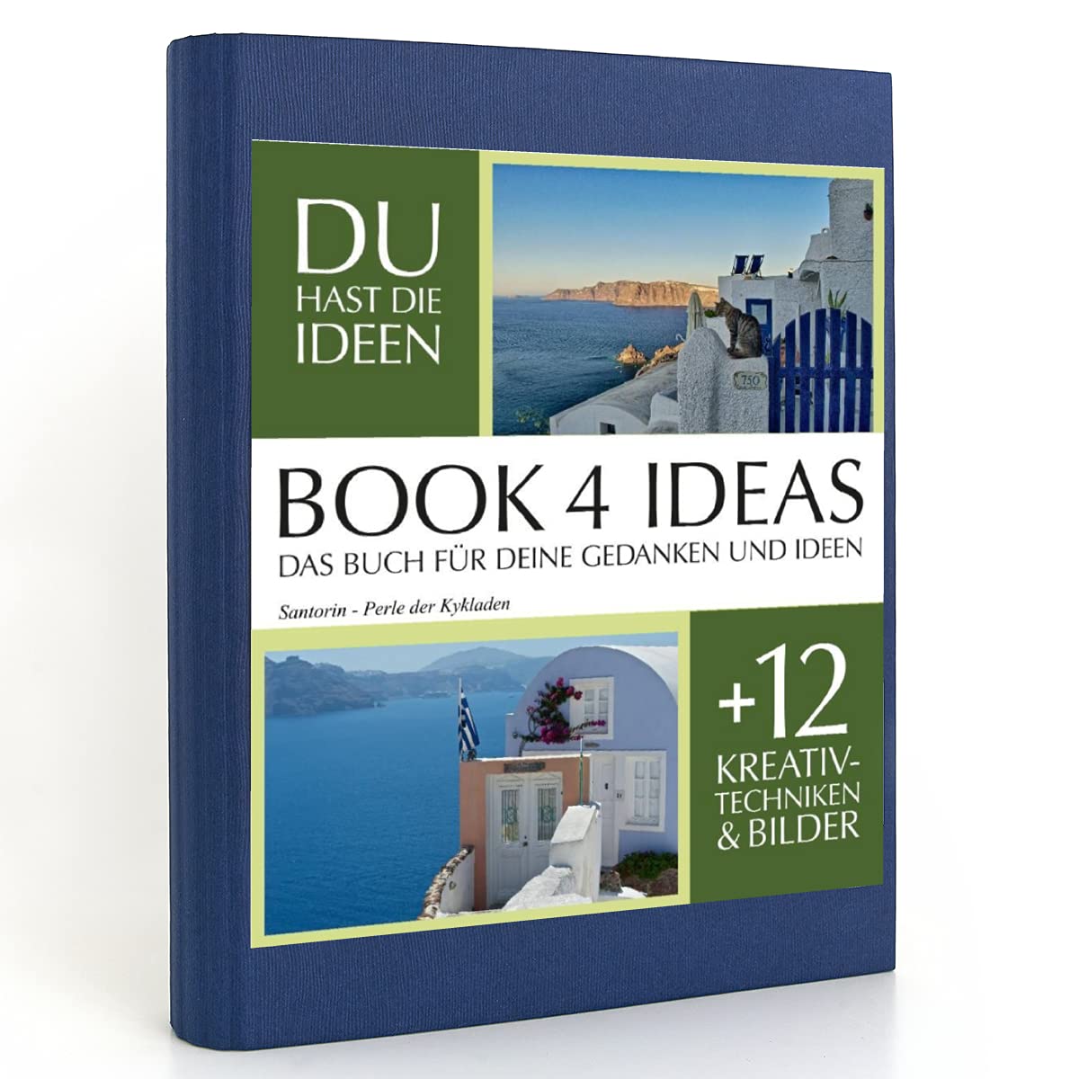 BOOK 4 IDEAS classic | Santorin - Perle der Kykladen, Notizbuch, Bullet Journal mit Kreativitätstechniken und Bildern, DIN A5: Santorin - mit seinen ... die bezauberndste Insel der südlichen Ägäis Living & Furnishing
