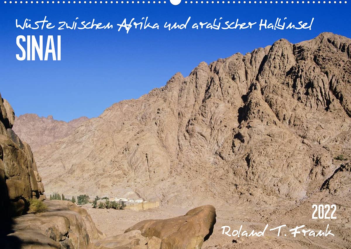 Sinai-Wüste (Wandkalender 2022 DIN A2 quer): Der Sinai, Fels- und Sandwüste mit abwechslungsreicher atemberaubender Landschaft. (Monatskalender, 14 Seiten ) (CALVENDO Orte) Leisure, Home & Garden