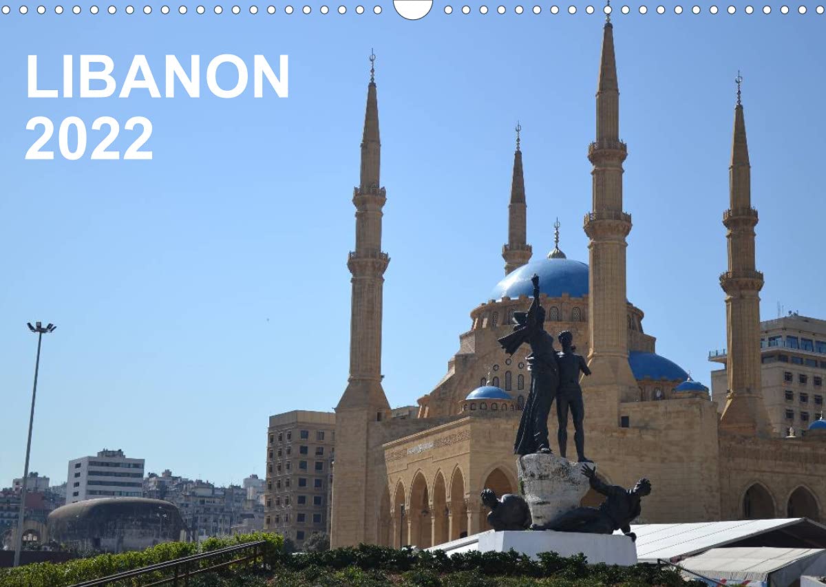 LIBANON 2022 (Wandkalender 2022 DIN A3 quer): Eine zauberhafte Reise durch Libanon (Monatskalender, 14 Seiten ) (CALVENDO Orte) Photography