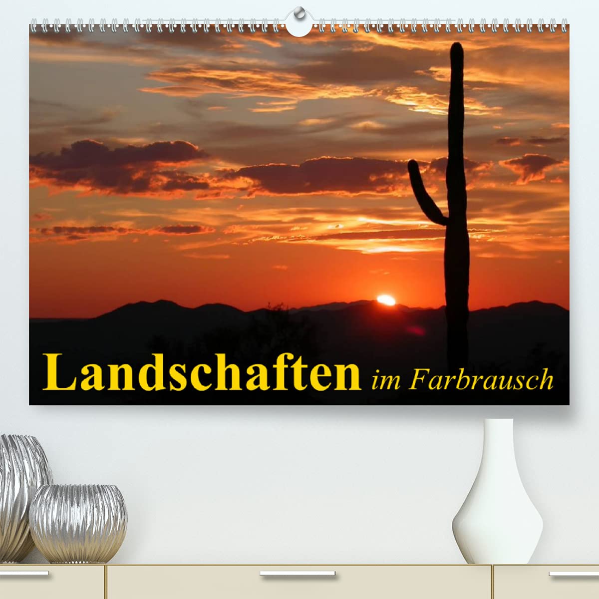 Landschaften im Farbrausch (Premium, hochwertiger DIN A2 Wandkalender 2022, Kunstdruck in Hochglanz): Natur und Landschaften in kräftigen Farben (Monatskalender, 14 Seiten ) (CALVENDO Natur) Living & Furnishing