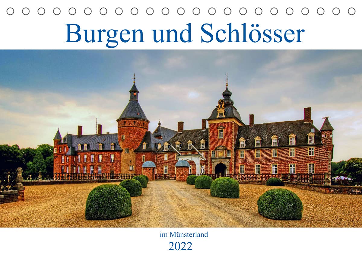 Burgen und Schlösser im Münsterland (Tischkalender 2022 DIN A5 quer): Traumhafte Schlösser und romantische Burgen, die großen Schätze des Münsterlandes (Monatskalender, 14 Seiten ) (CALVENDO Orte) Film, Art & Culture