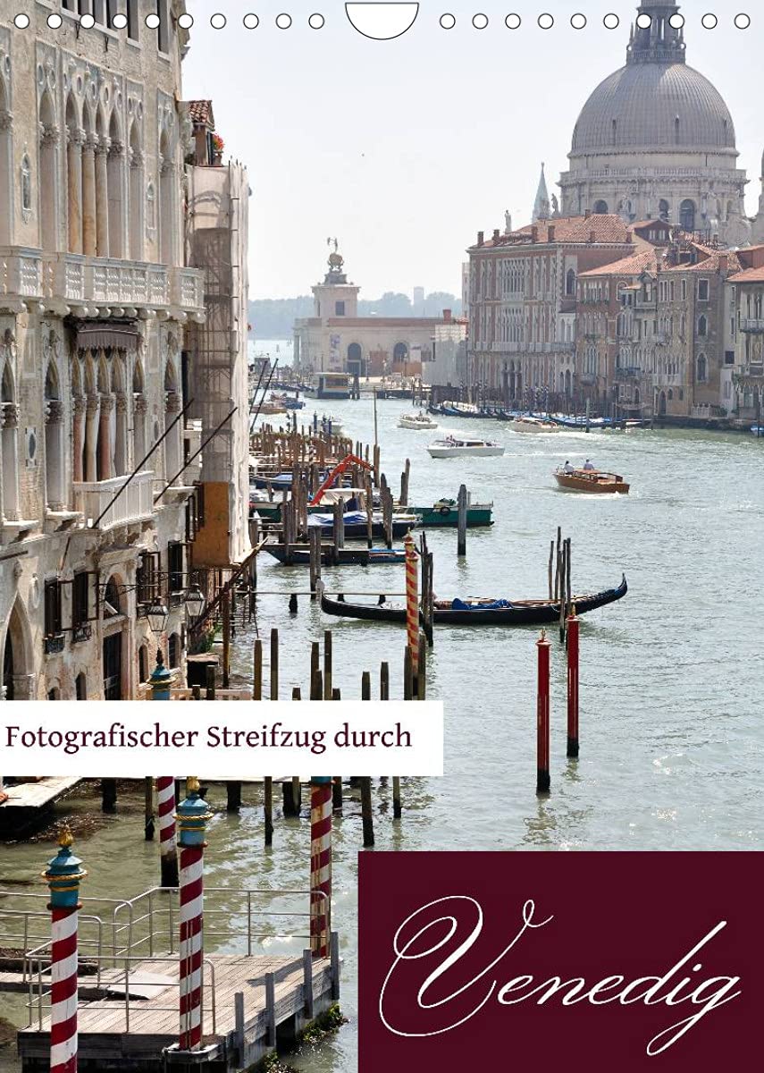 Fotografischer Streifzug durch Venedig (Wandkalender 2022 DIN A4 hoch): Ein fotografischer Streifzug durch Venedig mit Barbara Wichert und Doris Krüger (Monatskalender, 14 Seiten ) (CALVENDO Orte) Photography