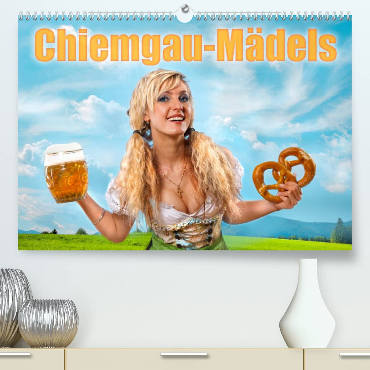 Chiemgau-Mädels (Premium, hochwertiger DIN A2 Wandkalender 2022, Kunstdruck in Hochglanz): Hübsche junge Frauen aus dem Chiemgau (Monatskalender, 14 Seiten ) (CALVENDO Menschen) Calendars