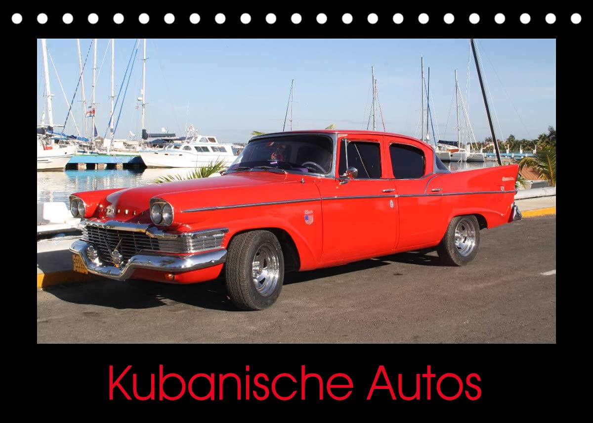 Kubanische Autos (Tischkalender 2022 DIN A5 quer): 12 schöne Oldtimer fotografiert in Kuba (Monatskalender, 14 Seiten ) (CALVENDO Mobilitaet) Business & Technology