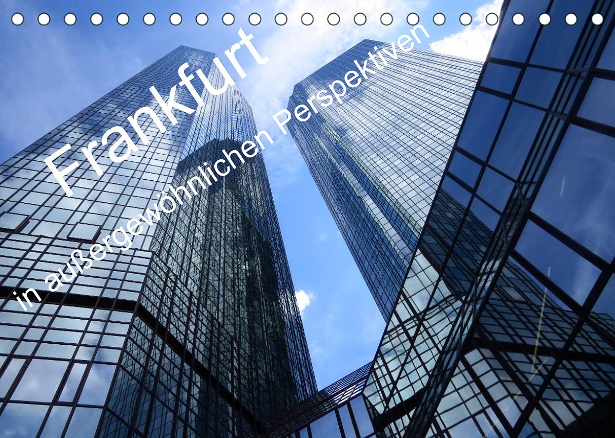 Frankfurt in außergewöhnlichen Perspektiven (Tischkalender 2022 DIN A5 quer): Frankfurt in Sichtweisen, die neu, spannend und außergewöhnlich sind, ... (Monatskalender, 14 Seiten ) (CALVENDO Orte) Calendars
