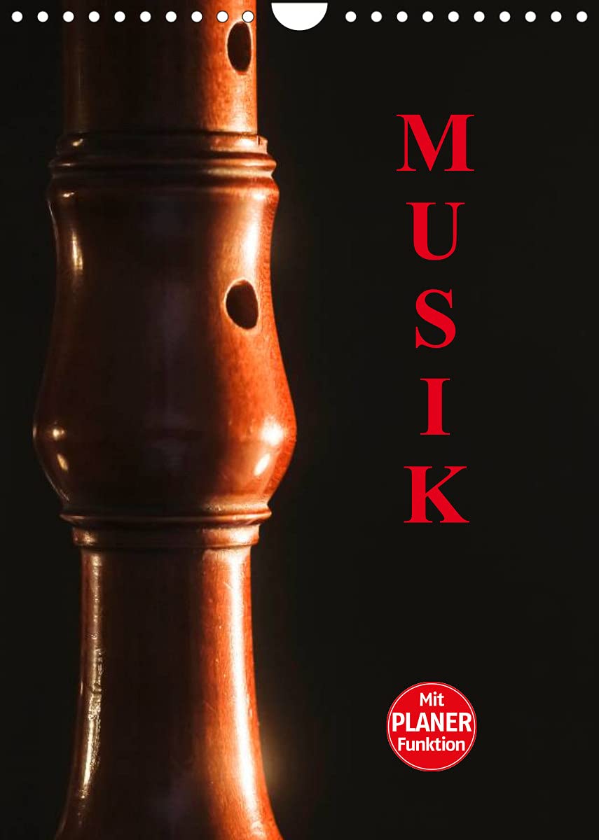 Musik (Wandkalender 2022 DIN A4 hoch): Fotografien von Musikinstrumenten (Planer, 14 Seiten ) (CALVENDO Kunst) Film, Art & Culture
