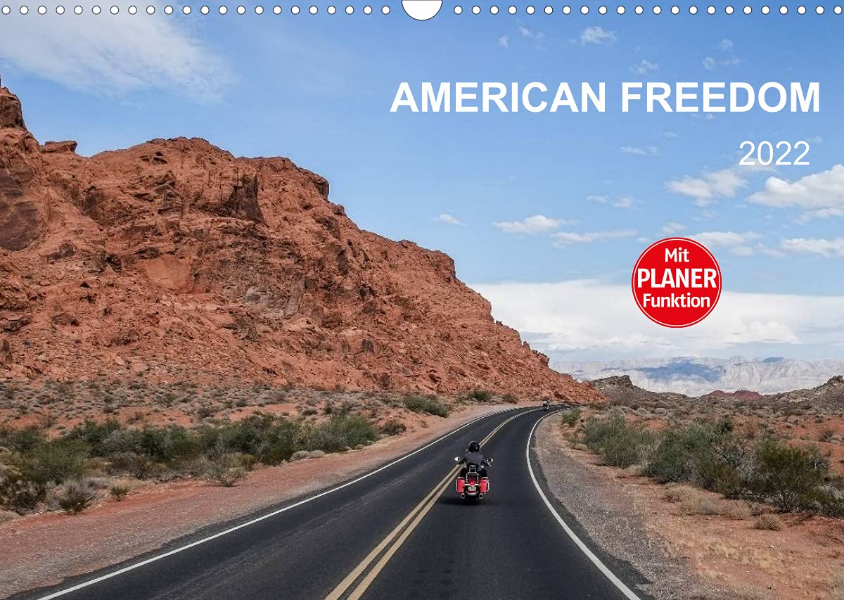 American Freedom - Planer (Wandkalender 2022 DIN A3 quer): Die Freiheit des wilden Westens der USA - Ein Lebensgefühl der besonderen Art. American Way ... 14 Seiten ) (CALVENDO Orte) Photography