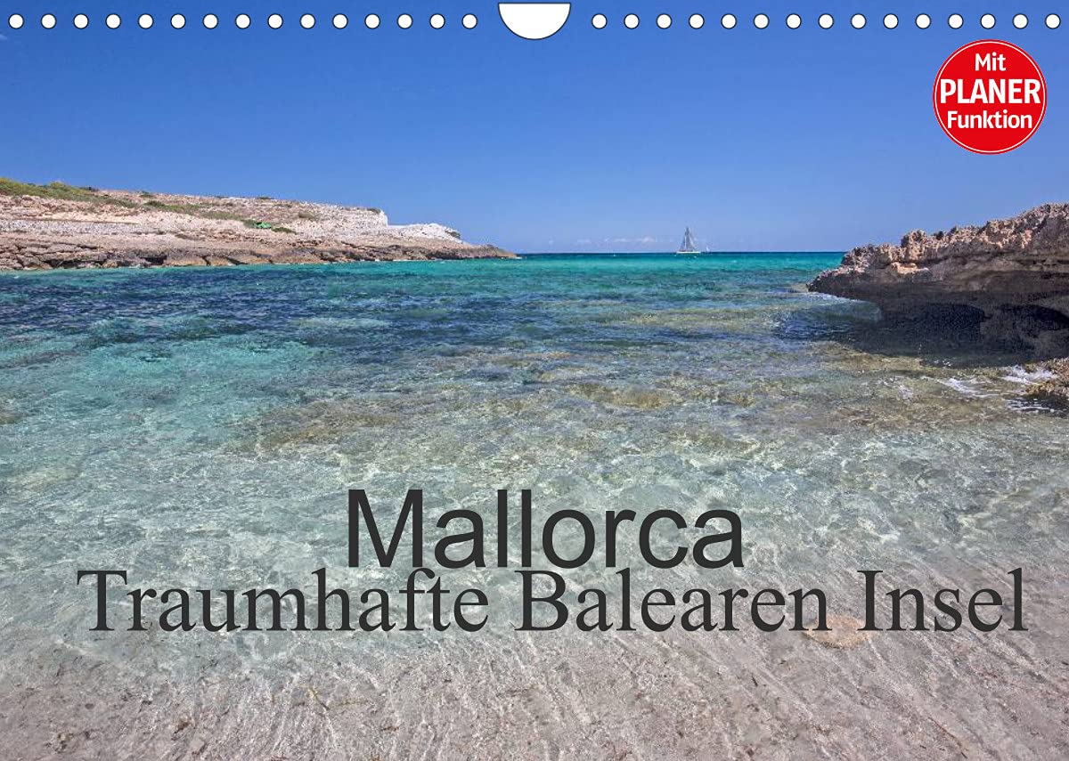 Mallorca - Traumhafte Balearen Insel (Wandkalender 2022 DIN A4 quer): Lassen Sie sich verzaubern von herrlichen Fotografien der hübschen spanischen ... 14 Seiten ) (CALVENDO Orte) Leisure, Home & Garden
