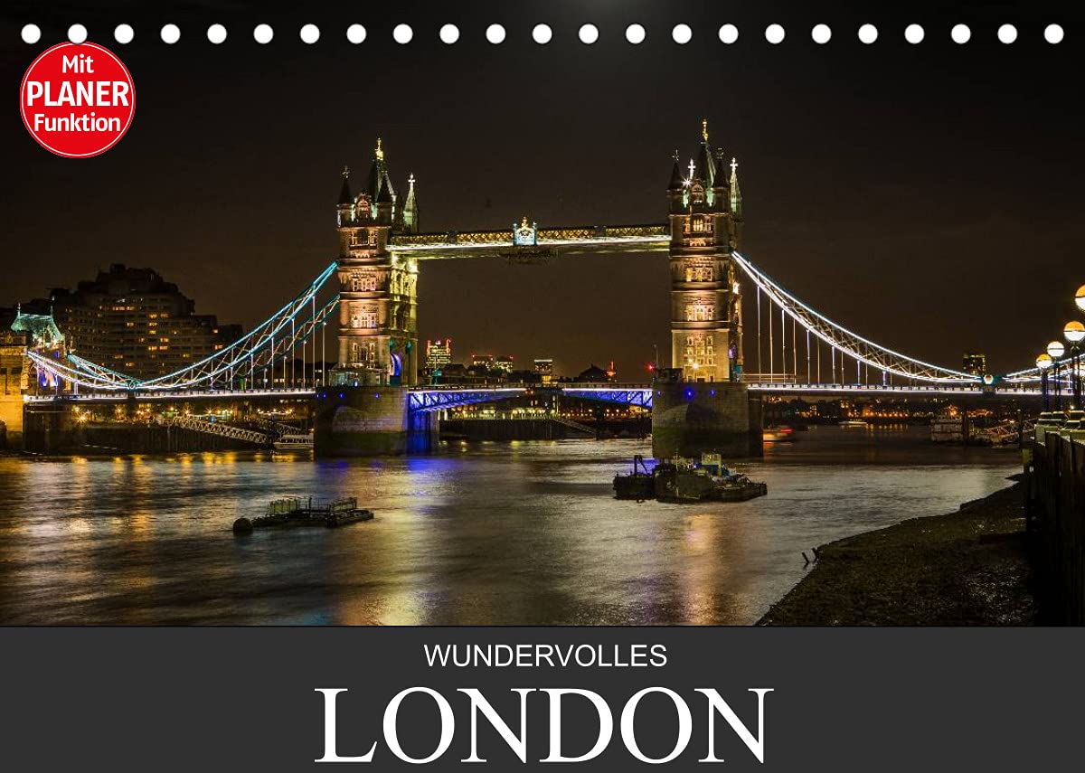 Wundervolles London (Tischkalender 2022 DIN A5 quer): Kommen Sie mit auf eine bildliche Reise, es erwarten Sie 12 fantastische Motive der ... 14 Seiten ) (CALVENDO Orte) Photography