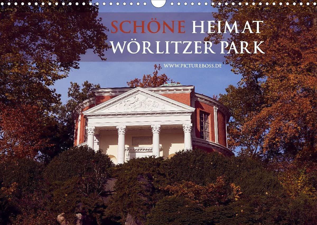 Schöne Heimat Wörlitzer Park (Wandkalender 2022 DIN A3 quer): Der Wörlitzer Park ist Weltkulturerbe und einer der schönsten Park- und Gartenanlagen ... (Monatskalender, 14 Seiten ) (CALVENDO Natur) Leisure, Home & Garden