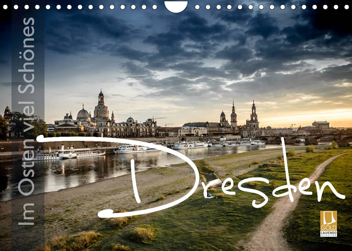 Im Osten viel Schönes - Dresden (Wandkalender 2022 DIN A4 quer): Dresden von seiner schönsten Seite (Monatskalender, 14 Seiten ) (CALVENDO Orte) Leisure, Home & Garden
