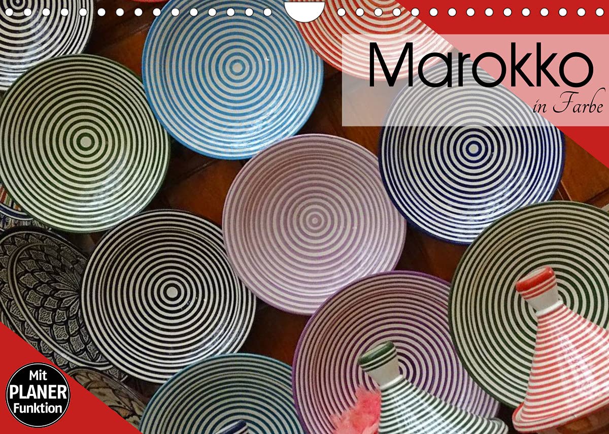 Marokko in Farbe (Wandkalender 2022 DIN A4 quer): Marokko ist weltberühmt für das unnachahmlich orientalische Flair der Städte Casablanca, Fés oder ... 14 Seiten ) (CALVENDO Kunst) Film, Art & Culture
