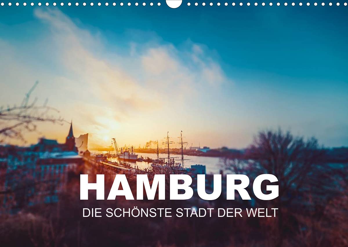 Hamburg - die schönste Stadt der Welt (Wandkalender 2022 DIN A3 quer): Motive von der Elbe über St. Pauli bis zur Alster (Monatskalender, 14 Seiten ) (CALVENDO Orte) Calendars