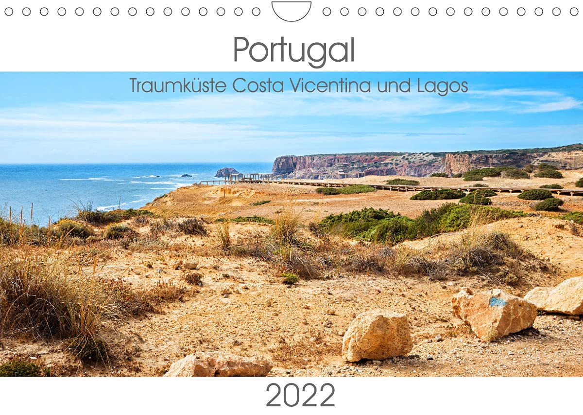 Portugal 2022 - Traumküste Costa Vicentina und Lagos (Wandkalender 2022 DIN A4 quer): Landschaften in der Küstenregion rund um Carrapateira und Lagos (Monatskalender, 14 Seiten ) (CALVENDO Natur) Photography