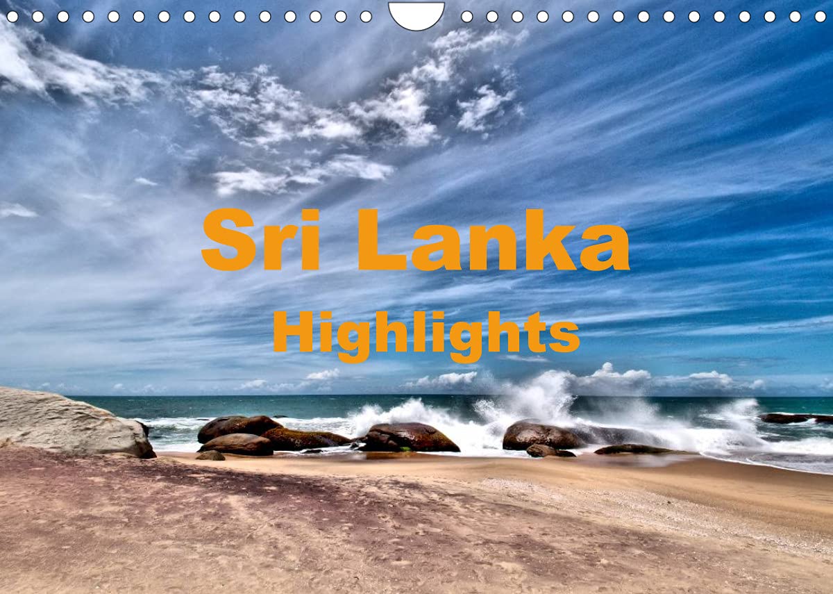 Sri Lanka - Highlights (Wandkalender 2022 DIN A4 quer): die Höhepunkte einer Sri Lanka Rundreise (Monatskalender, 14 Seiten ) (CALVENDO Orte) Film, Art & Culture
