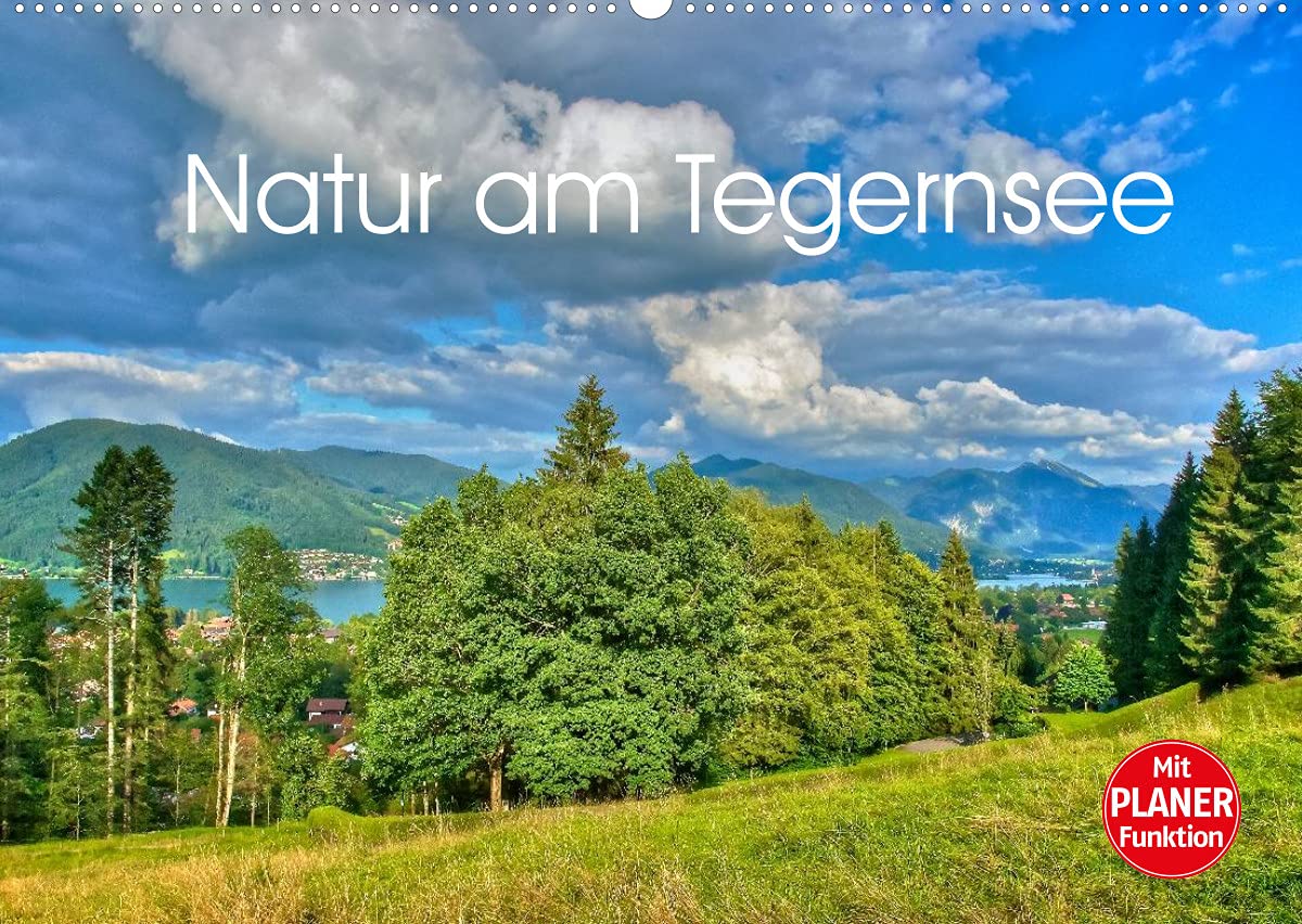 Natur am Tegernsee (Wandkalender 2022 DIN A2 quer): Wandern und Erholung in den Bayerischen Alpen. (Geburtstagskalender, 14 Seiten ) (CALVENDO Natur) Leisure, Home & Garden