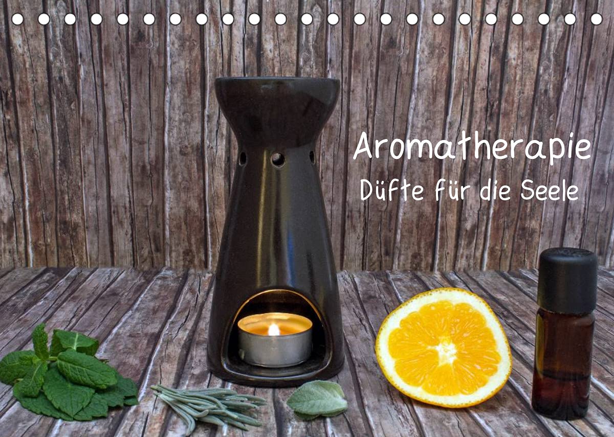 Aromatherapie - Düfte für die Seele (Tischkalender 2022 DIN A5 quer): Entdecken Sie die wohltuenden Düfte ätherischer Öle! (Monatskalender, 14 Seiten ) (CALVENDO Gesundheit) Psychology