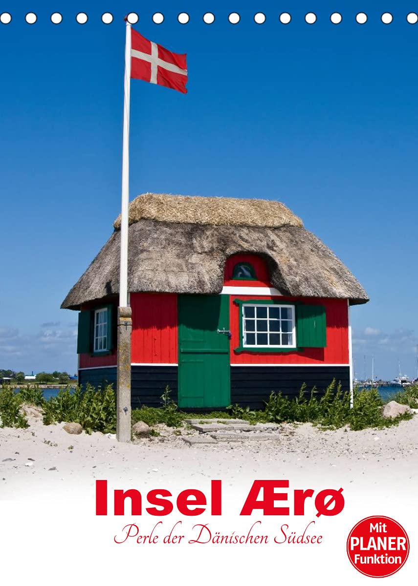 Insel Ærø - Perle der Dänischen Südsee (Tischkalender 2022 DIN A5 hoch): Ein Familienplaner mit Fotos von der Insel Ærø - ein kleines Paradies in der ... (Familienplaner, 14 Seiten ) (CALVENDO Orte) Leisure, Home & Garden