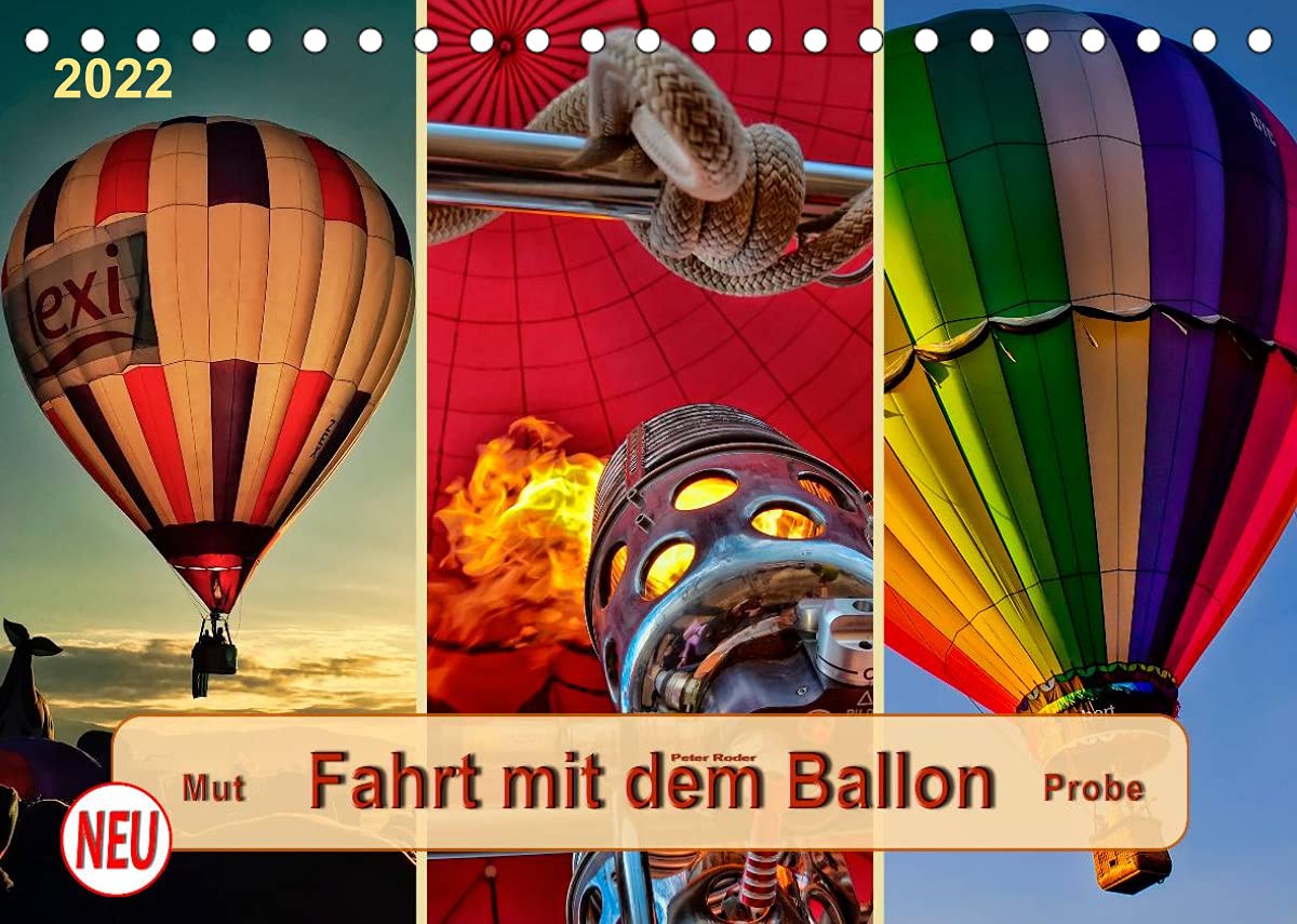 Fahrt mit dem Ballon, Mut-Probe (Tischkalender 2022 DIN A5 quer): Ballonfahren - das atemberaubende Abenteuer zwischen Himmel und Erde. (Monatskalender, 14 Seiten ) (CALVENDO Sport) Film, Art & Culture
