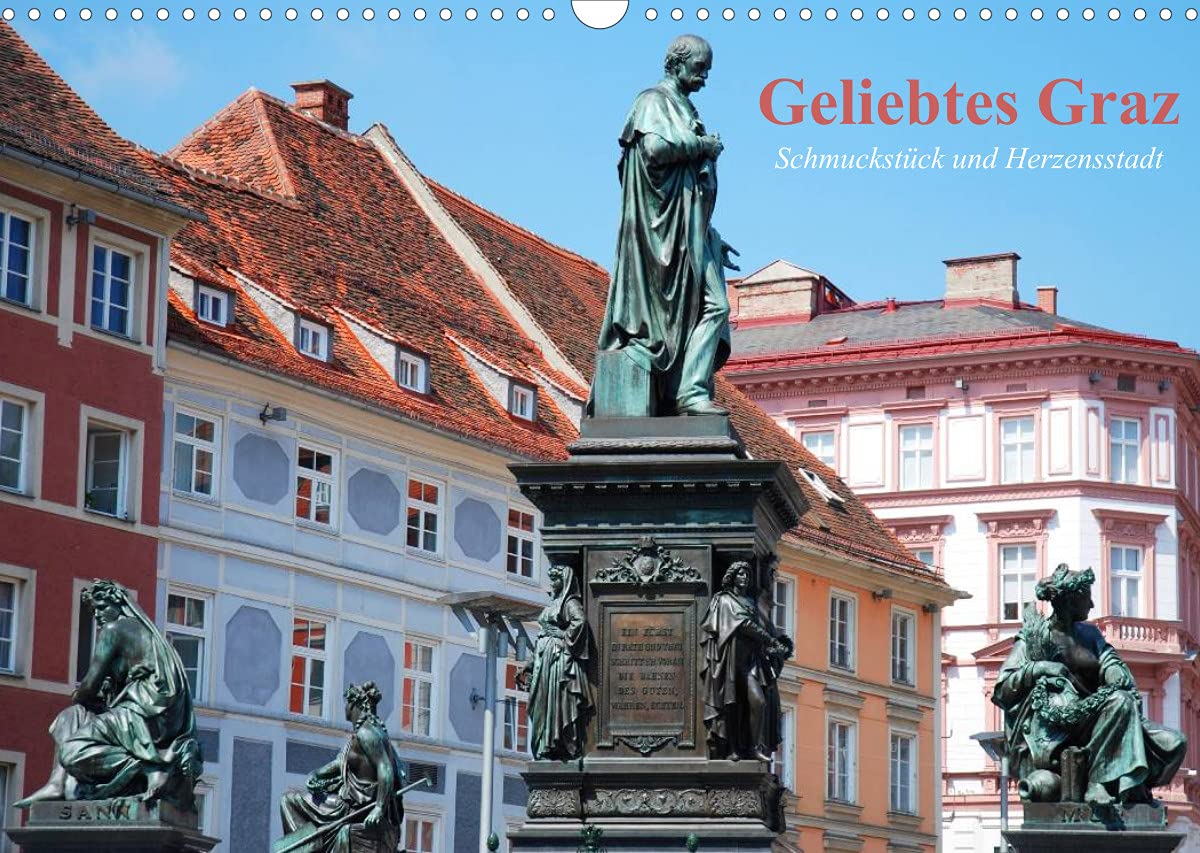 Geliebtes Graz. Schmuckstück und Herzensstadt (Wandkalender 2022 DIN A3 quer): Die schöne Landeshauptstadt der Steiermark an der Mur (Monatskalender, 14 Seiten ) (CALVENDO Orte) Living & Furnishing