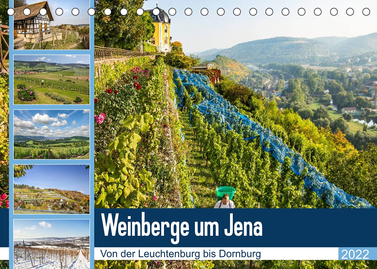 Weinberge um Jena (Tischkalender 2022 DIN A5 quer): Der Weinanbau in der Region Jena. (Monatskalender, 14 Seiten ) (CALVENDO Natur) Leisure, Home & Garden