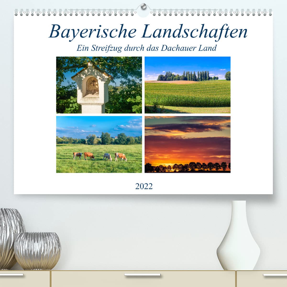 Bayerische Landschaften - Ein Streifzug durch das Dachauer Land (Premium, hochwertiger DIN A2 Wandkalender 2022, Kunstdruck in Hochglanz): Eine ... (Monatskalender, 14 Seiten ) (CALVENDO Orte) Photography