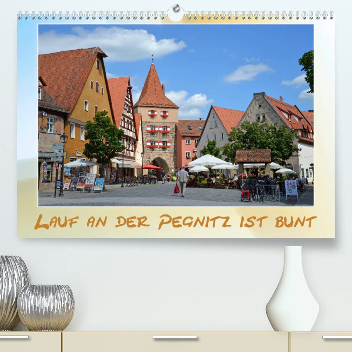 Lauf an der Pegnitz ist bunt (Premium, hochwertiger DIN A2 Wandkalender 2022, Kunstdruck in Hochglanz): Einblicke in ein charmantes Städtchen im ... (Monatskalender, 14 Seiten ) (CALVENDO Orte) Leisure, Home & Garden