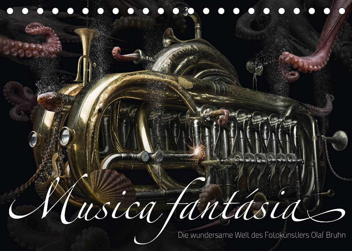 Musica fantásia - Die wundersame Welt des Fotokünstlers Olaf Bruhn (Tischkalender 2022 DIN A5 quer): Außergewöhnliche Fotografien zum Thema „Musik und ... (Monatskalender, 14 Seiten ) (CALVENDO Kunst) Photography