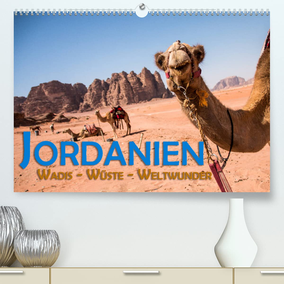 Jordanien - Wadis - Wüste - Weltwunder (Premium, hochwertiger DIN A2 Wandkalender 2022, Kunstdruck in Hochglanz): Der ganze Orient in einem Land (Monatskalender, 14 Seiten ) (CALVENDO Orte) Leisure, Home & Garden